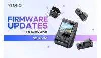 Firmware Updates - VIOFO A329S Series V2.0